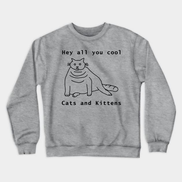 Cool Chonk Cat Line Drawing Crewneck Sweatshirt by ellenhenryart